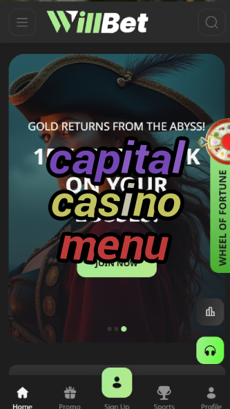 capital casino menu-asdasdzhjkds.com